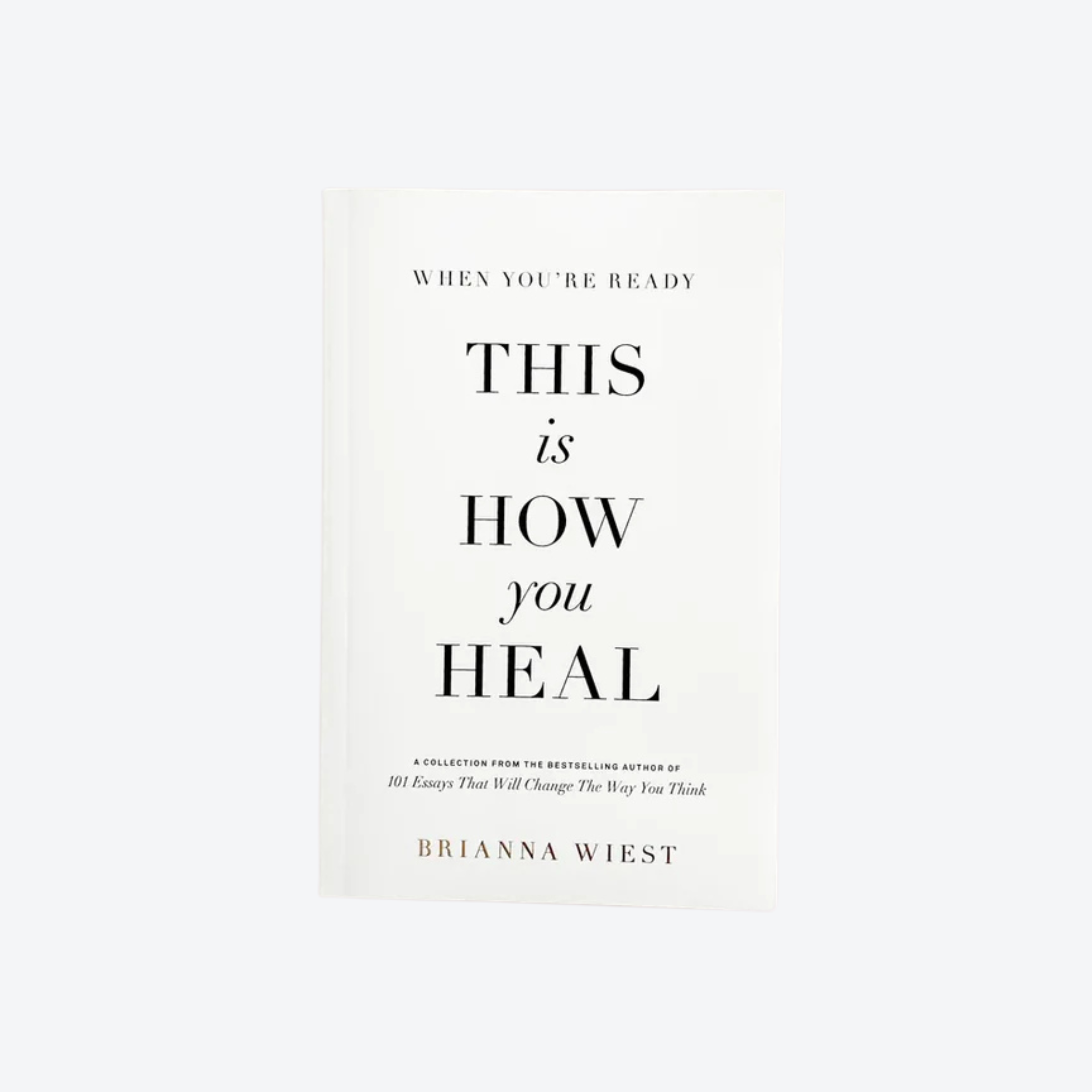 when you're ready, this is how you heal